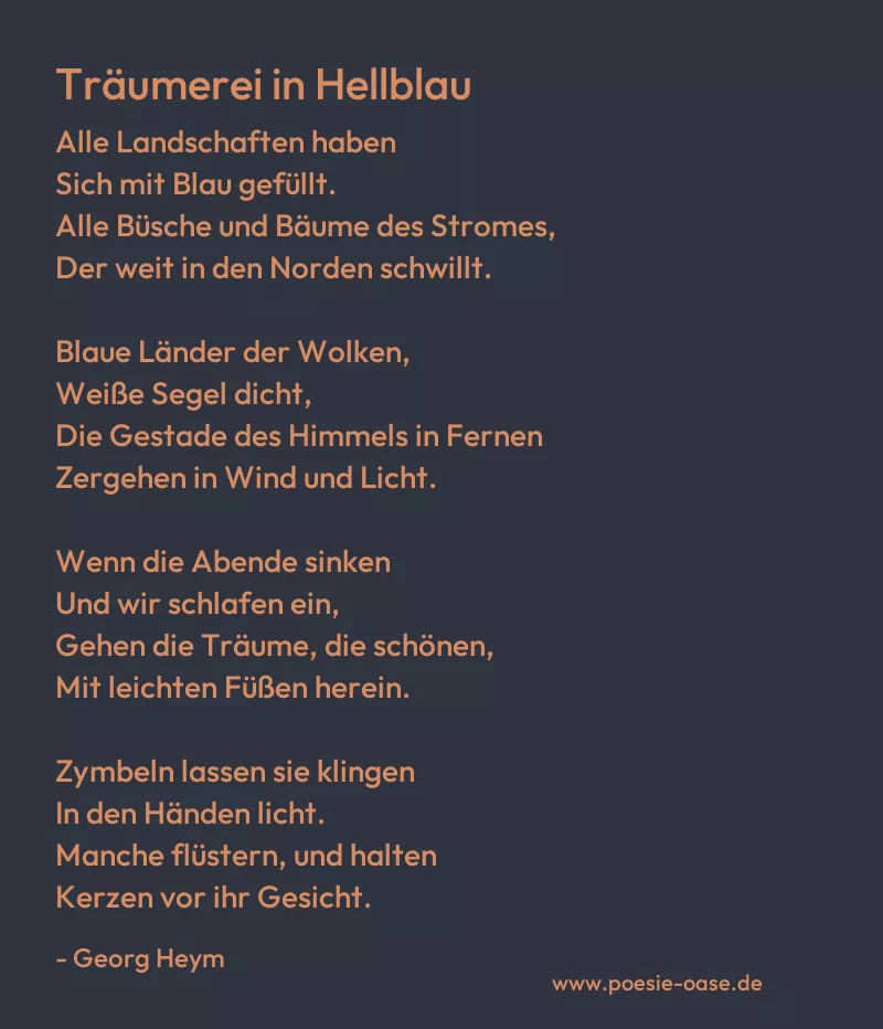 Gedicht: Träumerei in Hellblau von Georg Heym