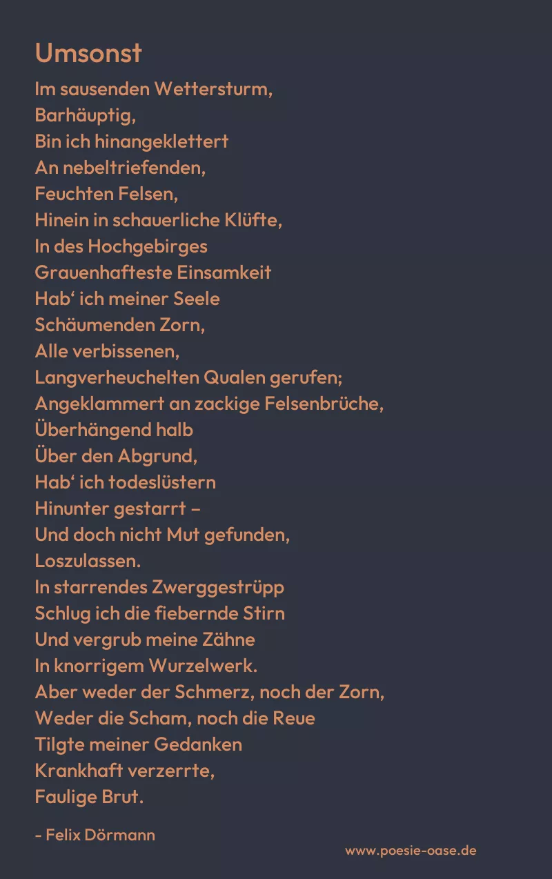 Gedicht: Umsonst von Felix Dörmann