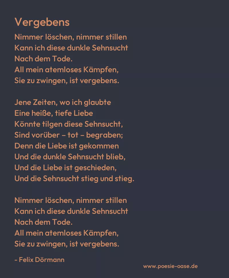 Gedicht: Vergebens von Felix Dörmann
