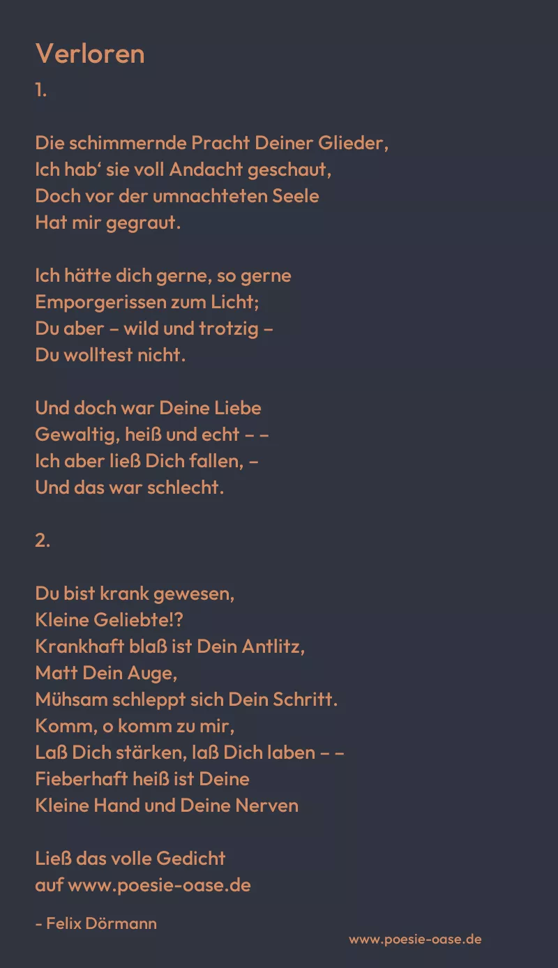 Gedicht: Verloren von Felix Dörmann