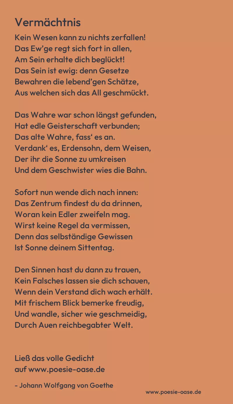 Gedicht: Vermächtnis von Johann Wolfgang von Goethe