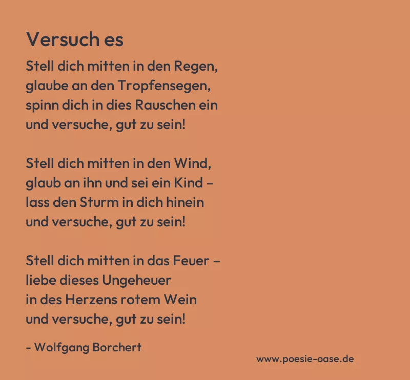 Gedicht: Versuch es von Wolfgang Borchert