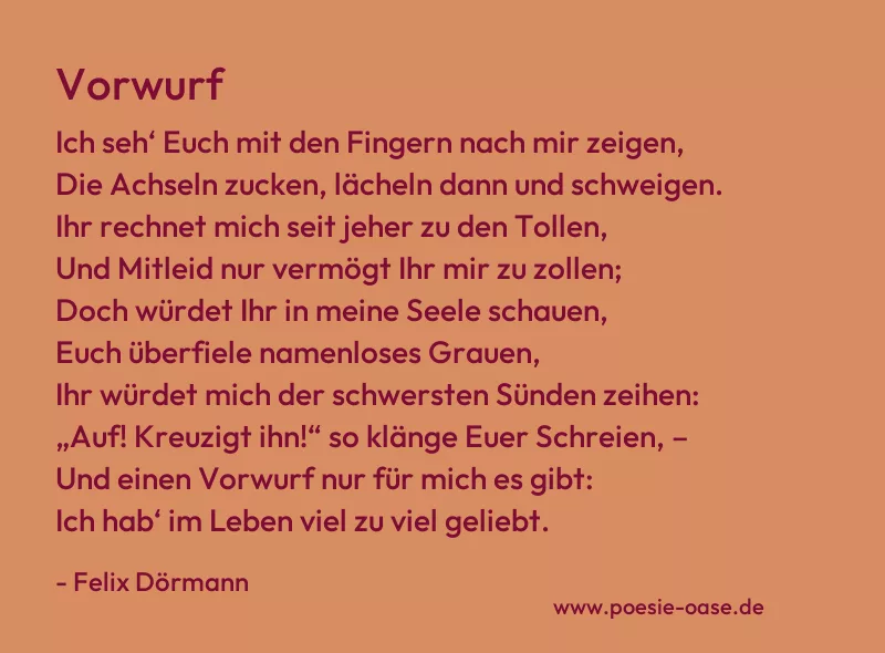 Gedicht: Vorwurf von Felix Dörmann