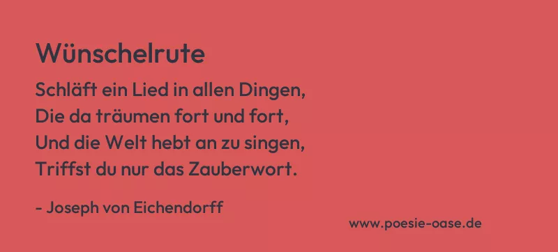 Gedicht: Wünschelrute von Joseph von Eichendorff