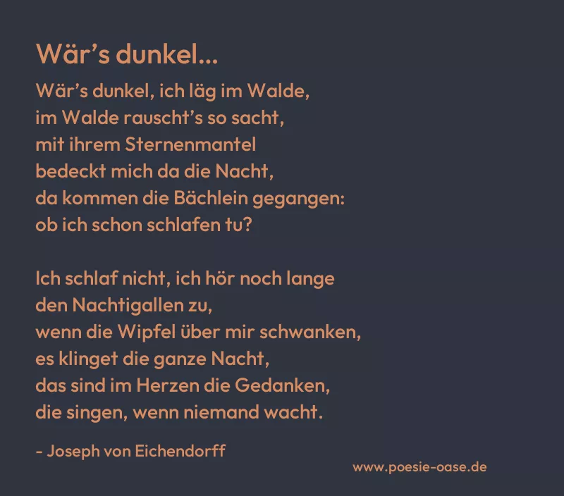 Gedicht: Wär’s dunkel… von Joseph von Eichendorff