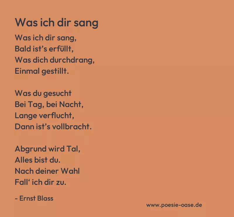 Gedicht: Was ich dir sang von Ernst Blass