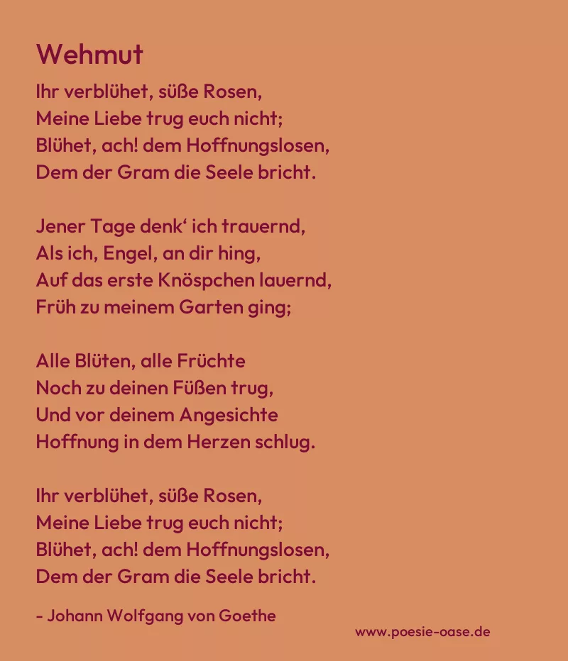Gedicht: Wehmut von Johann Wolfgang von Goethe