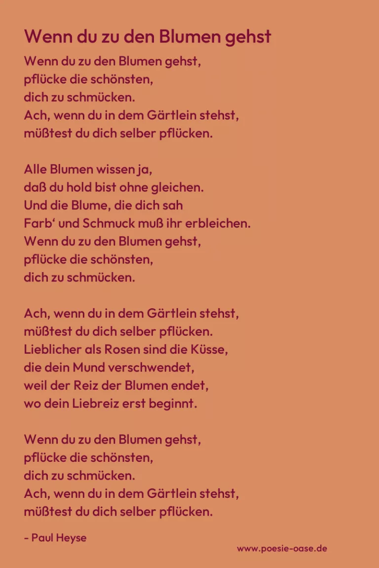 Wenn du zu den Blumen gehst