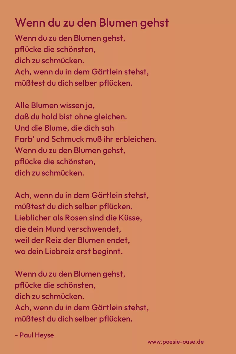 Gedicht: Wenn du zu den Blumen gehst von Paul Heyse