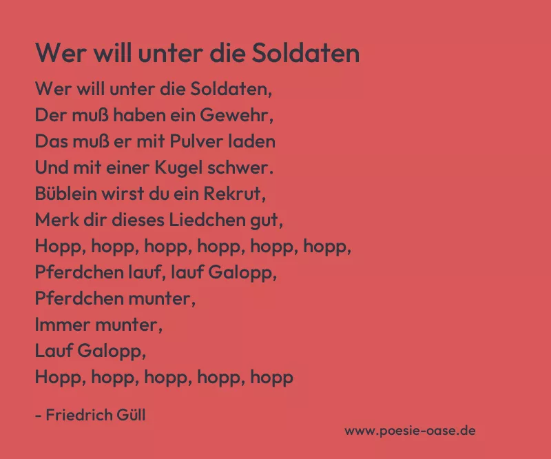 Gedicht: Wer will unter die Soldaten von Friedrich Güll