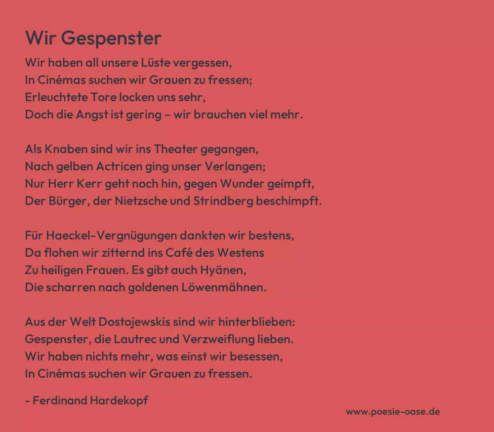 Gedicht: Wir Gespenster von Ferdinand Hardekopf