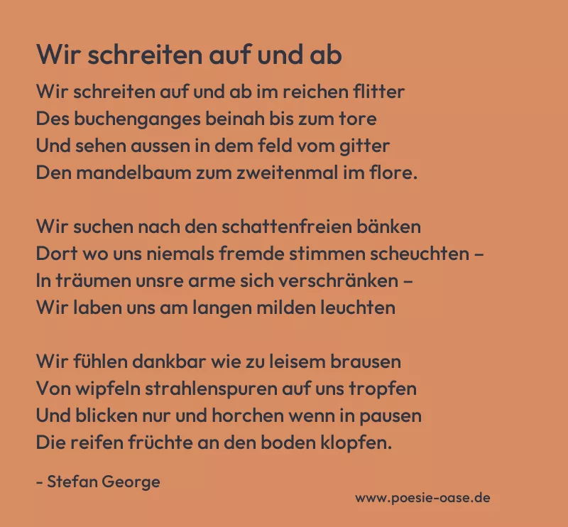 Gedicht: Wir schreiten auf und ab von Stefan George