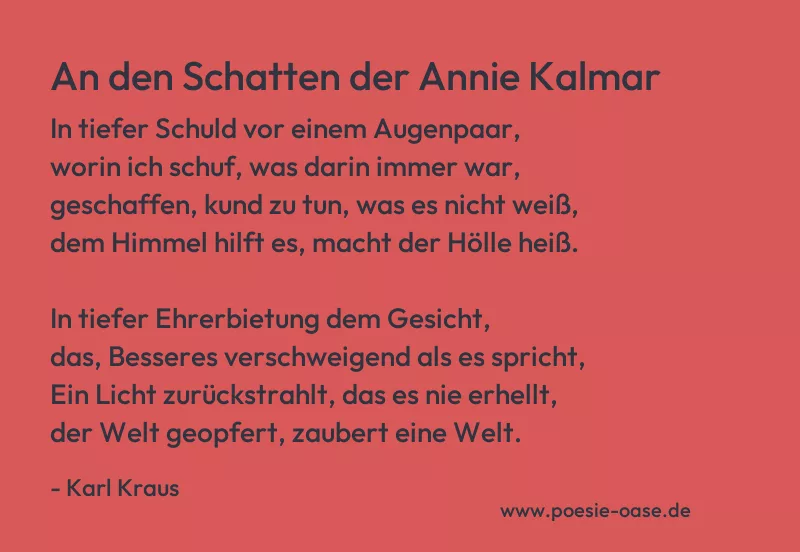 Gedicht: An den Schatten der Annie Kalmar von Karl Kraus