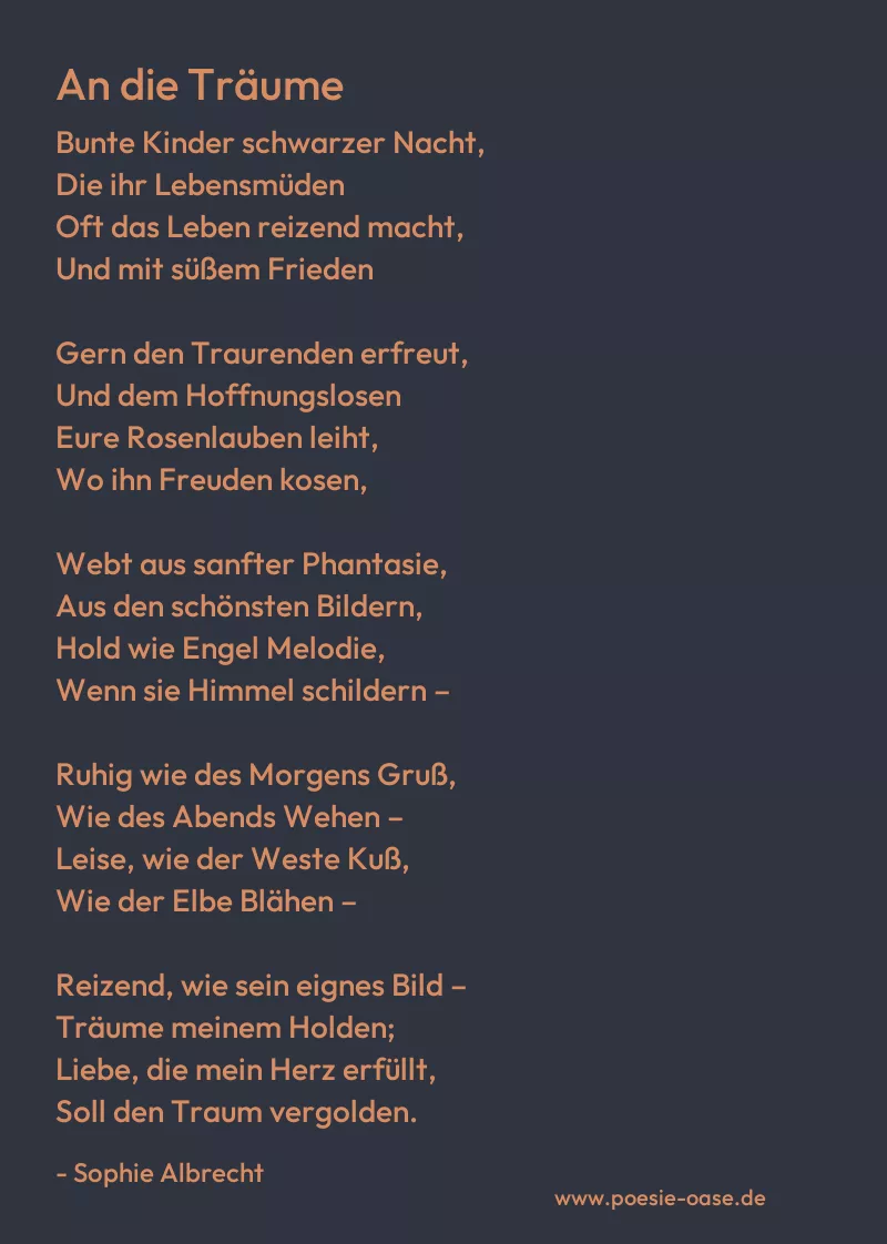 Gedicht: An die Träume von Sophie Albrecht