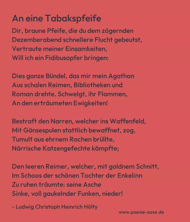 Gedicht: An eine Tabakspfeife von Ludwig Christoph Heinrich Hölty
