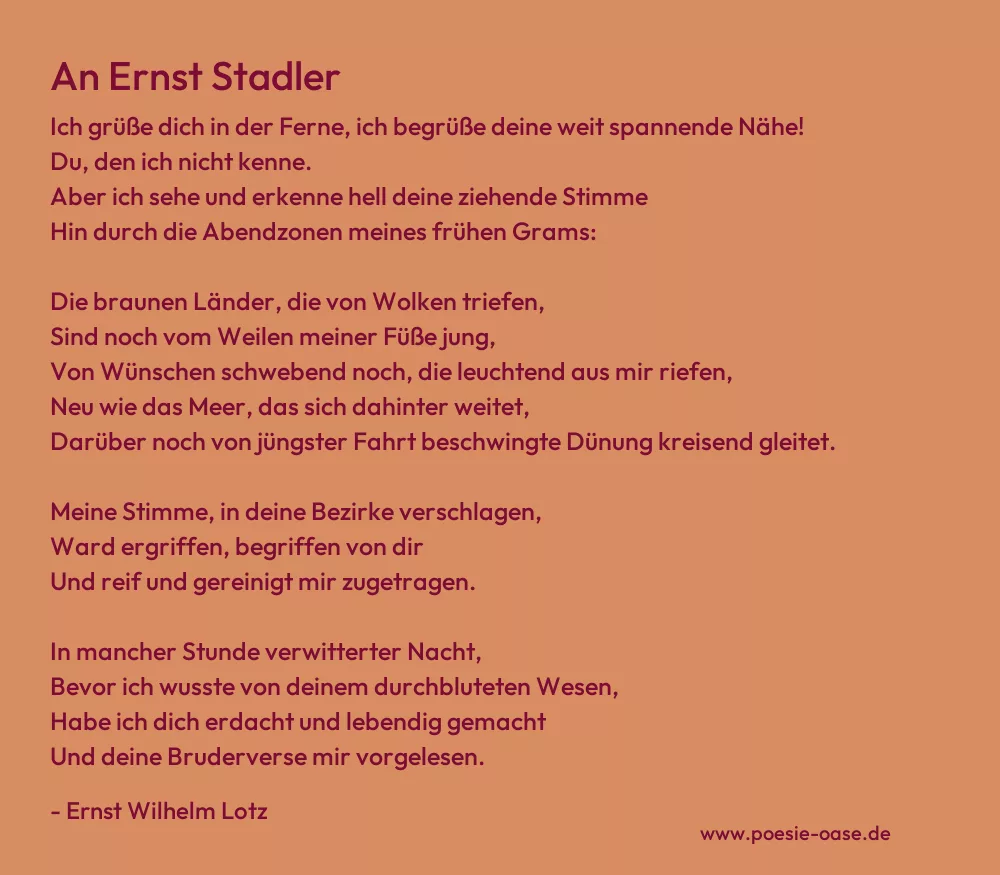 Gedicht: An Ernst Stadler von Ernst Wilhelm Lotz