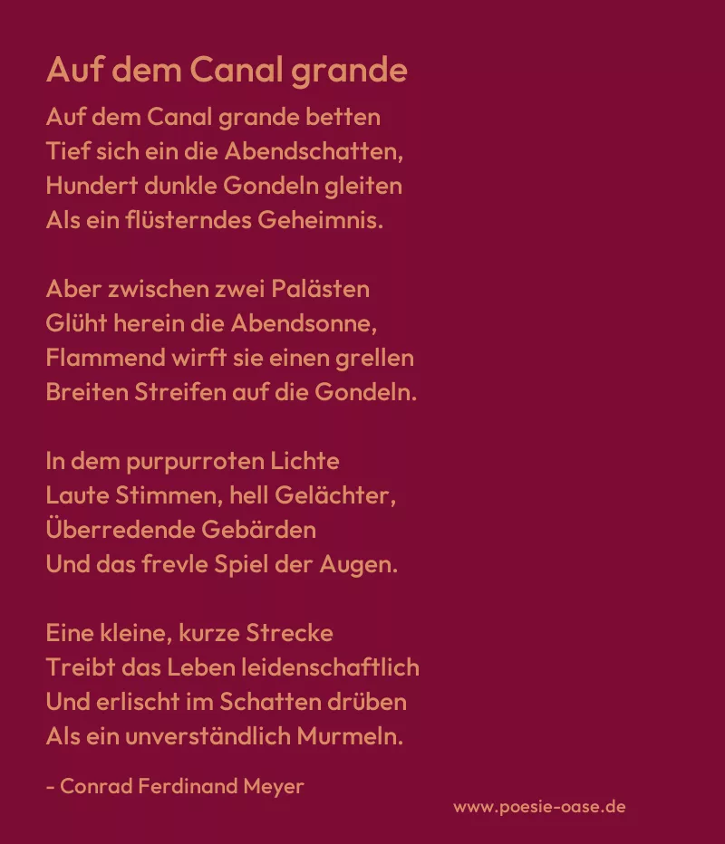 Gedicht: Auf dem Canal grande von Conrad Ferdinand Meyer