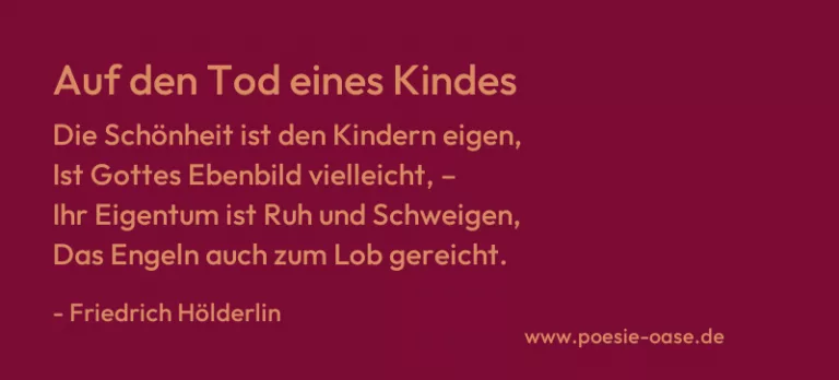Auf den Tod eines Kindes