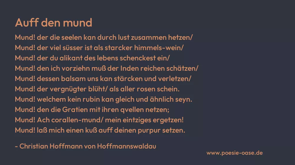 Gedicht: Auff den mund von Christian Hoffmann von Hoffmannswaldau