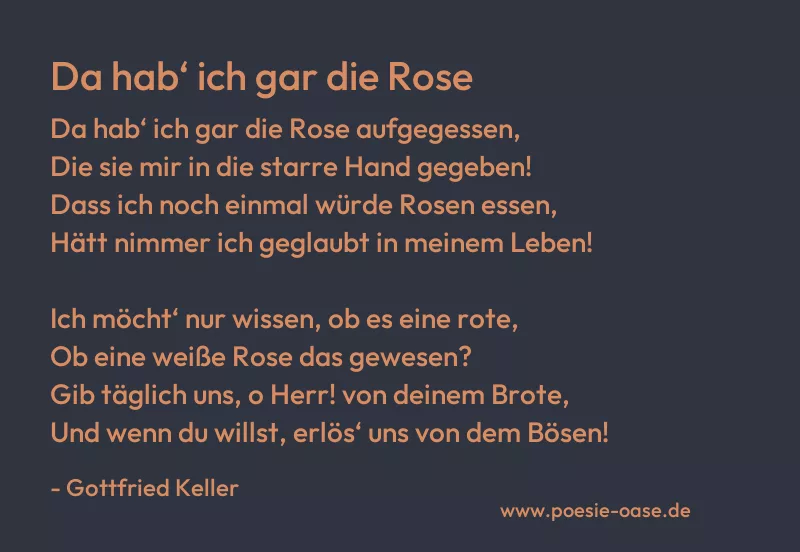 Gedicht: Da hab‘ ich gar die Rose von Gottfried Keller