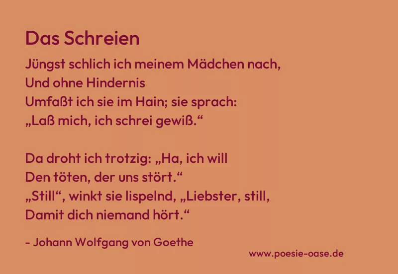Gedicht: Das Schreien von Johann Wolfgang von Goethe