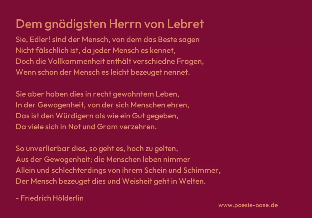 Gedicht: Dem gnädigsten Herrn von Lebret von Friedrich Hölderlin