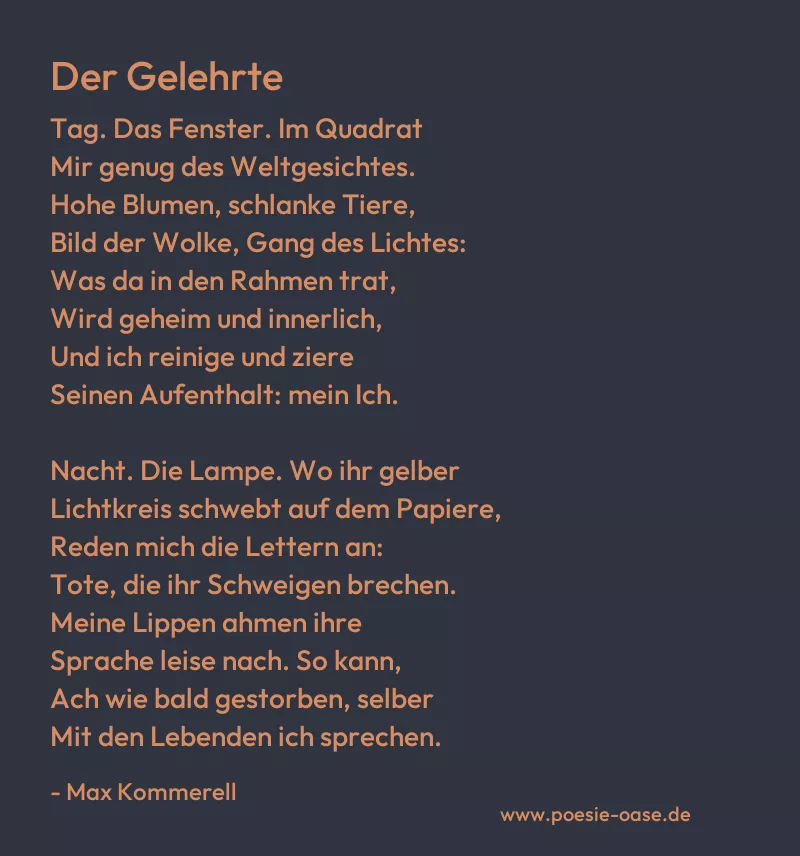 Gedicht: Der Gelehrte von Max Kommerell