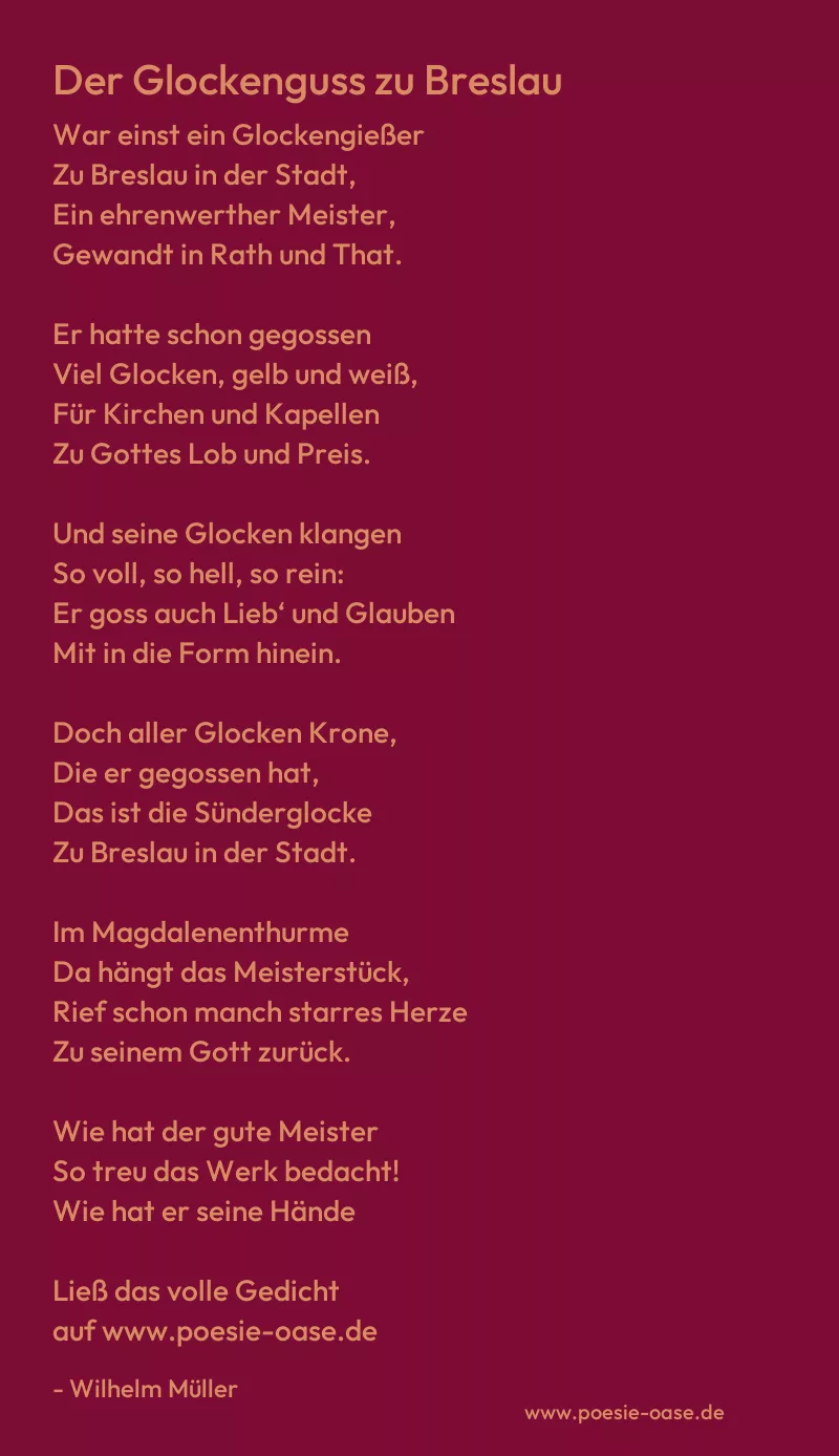 Gedicht: Der Glockenguss zu Breslau von Wilhelm Müller