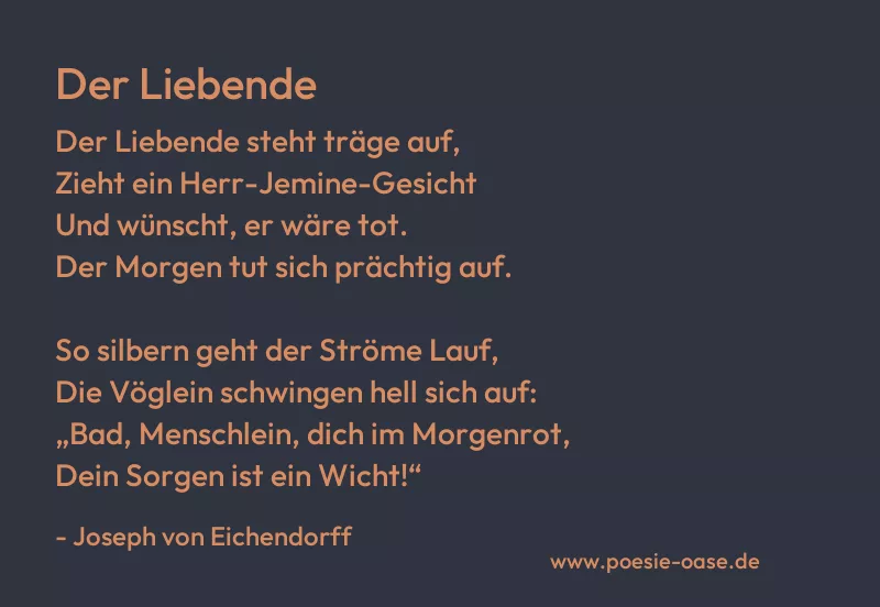 Gedicht: Der Liebende von Joseph von Eichendorff