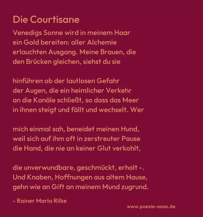 Gedicht: Die Courtisane von Rainer Maria Rilke