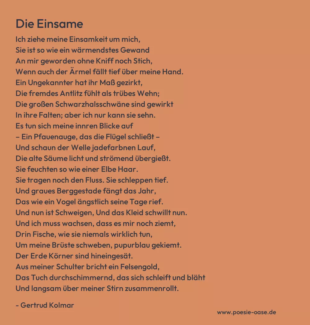 Gedicht: Die Einsame von Gertrud Kolmar