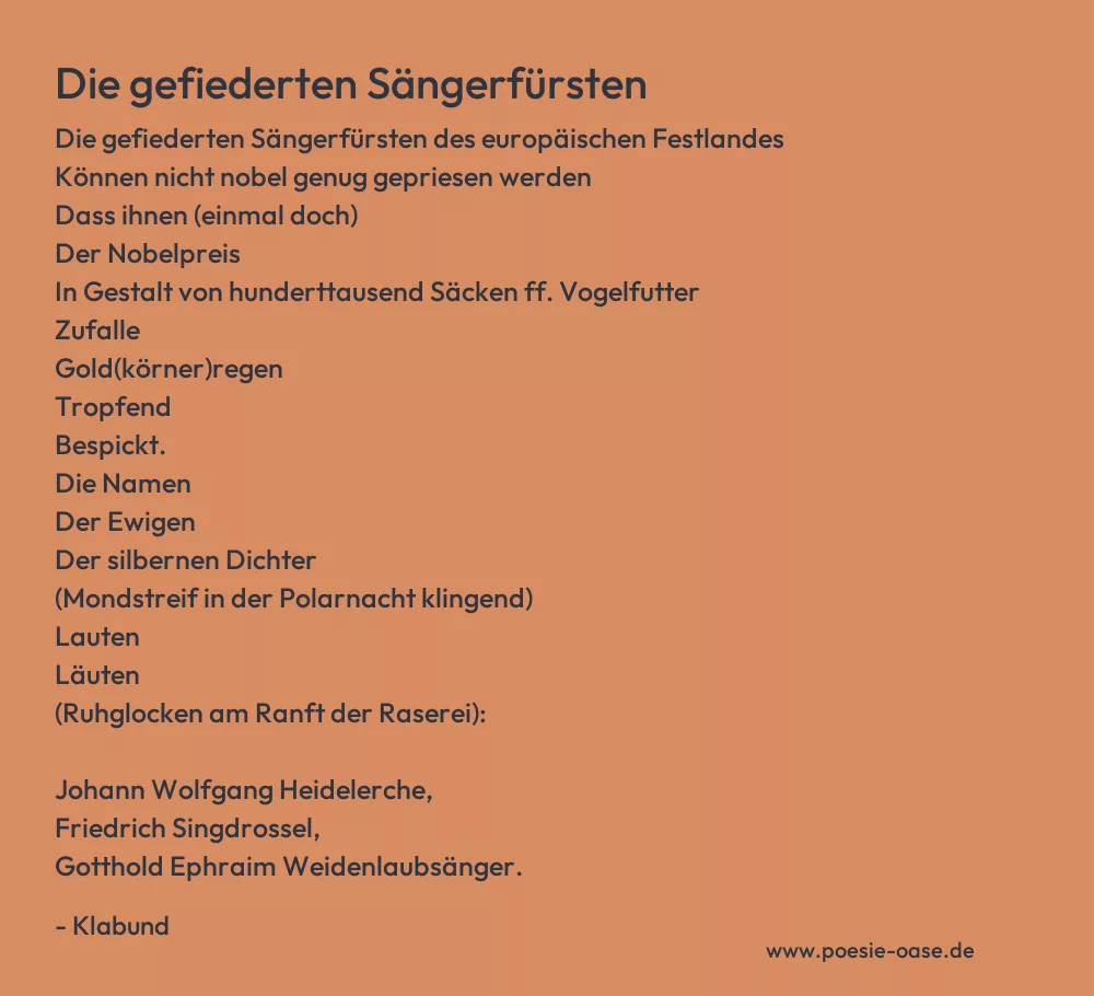 Gedicht: Die gefiederten Sängerfürsten von Klabund