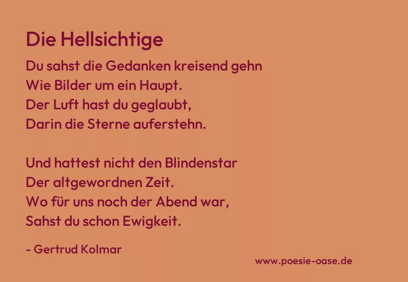 Gedicht: Die Hellsichtige von Gertrud Kolmar