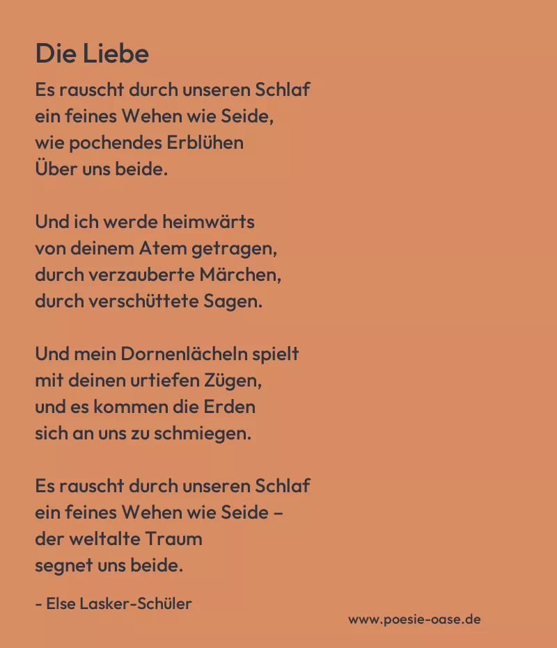 Gedicht: Die Liebe von Else Lasker-Schüler