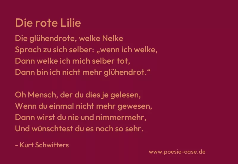 Gedicht: Die rote Lilie von Kurt Schwitters
