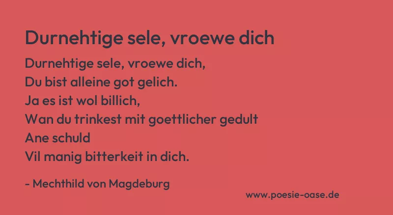 Gedicht: Durnehtige sele, vroewe dich von Mechthild von Magdeburg