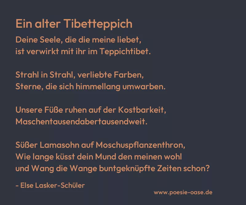 Gedicht: Ein alter Tibetteppich von Else Lasker-Schüler