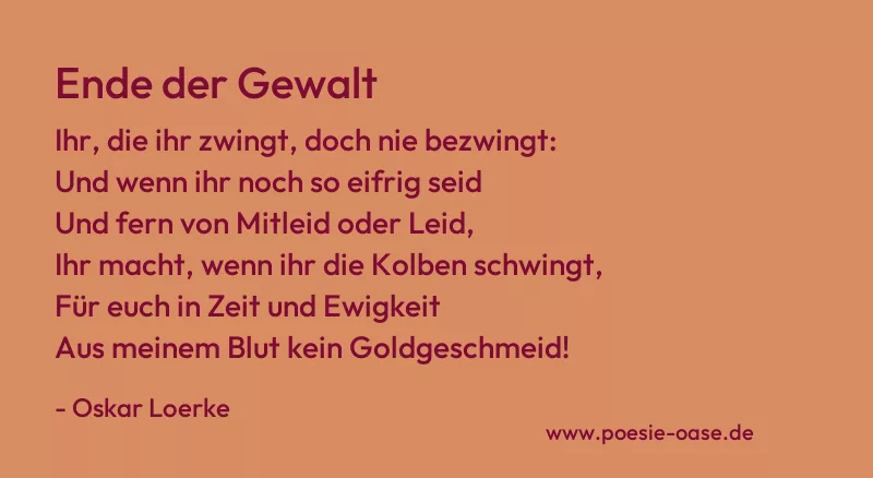 Gedicht: Ende der Gewalt von Oskar Loerke