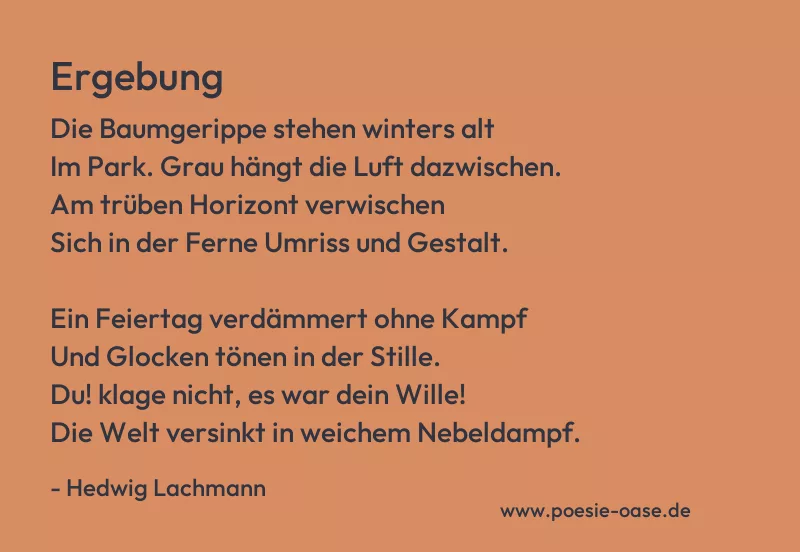 Gedicht: Ergebung von Hedwig Lachmann