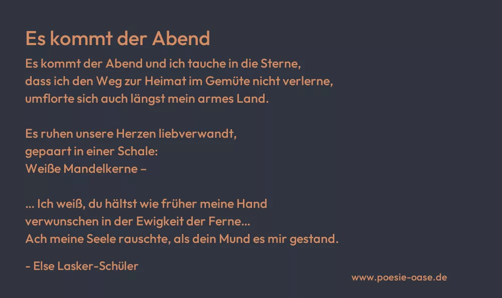 Gedicht: Es kommt der Abend von Else Lasker-Schüler