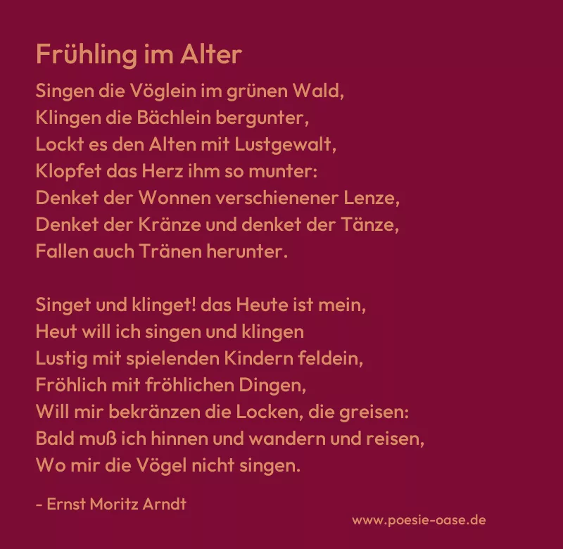 Gedicht: Frühling im Alter von Ernst Moritz Arndt
