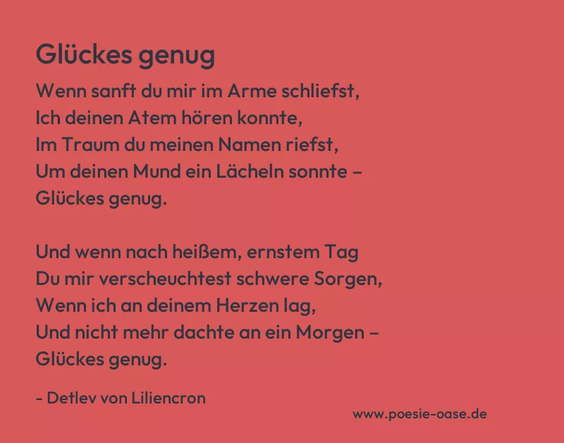 Gedicht: Glückes genug von Detlev von Liliencron