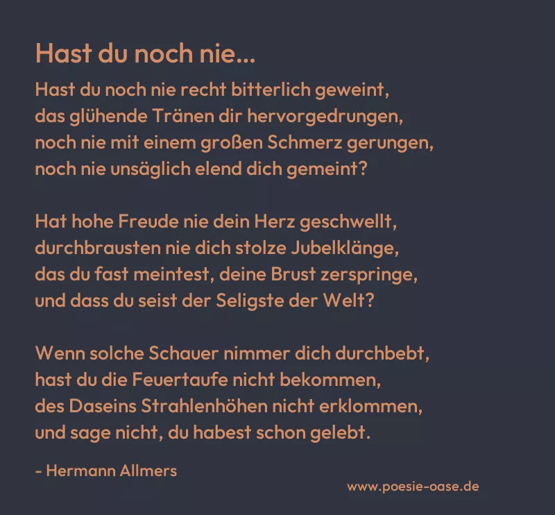 Gedicht: Hast du noch nie… von Hermann Allmers