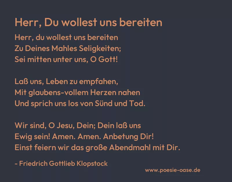 Gedicht: Herr, Du wollest uns bereiten von Friedrich Gottlieb Klopstock