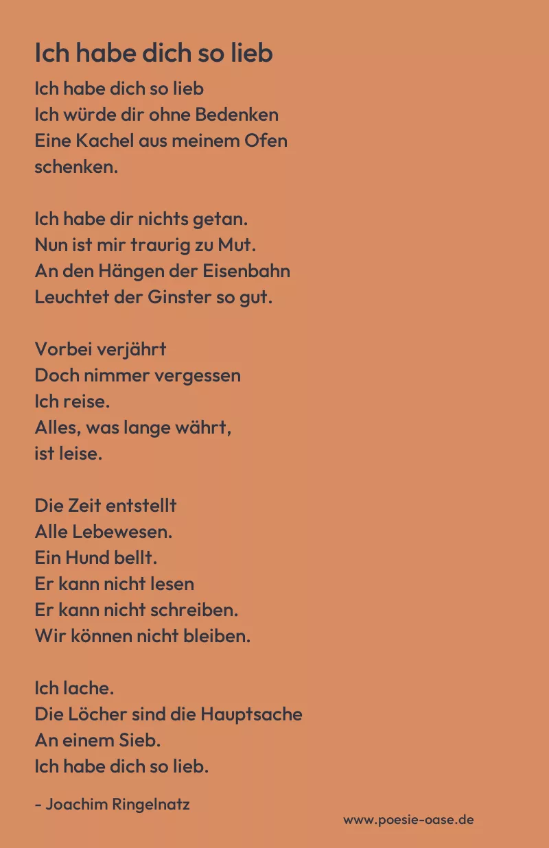 Gedicht: Ich habe dich so lieb von Joachim Ringelnatz