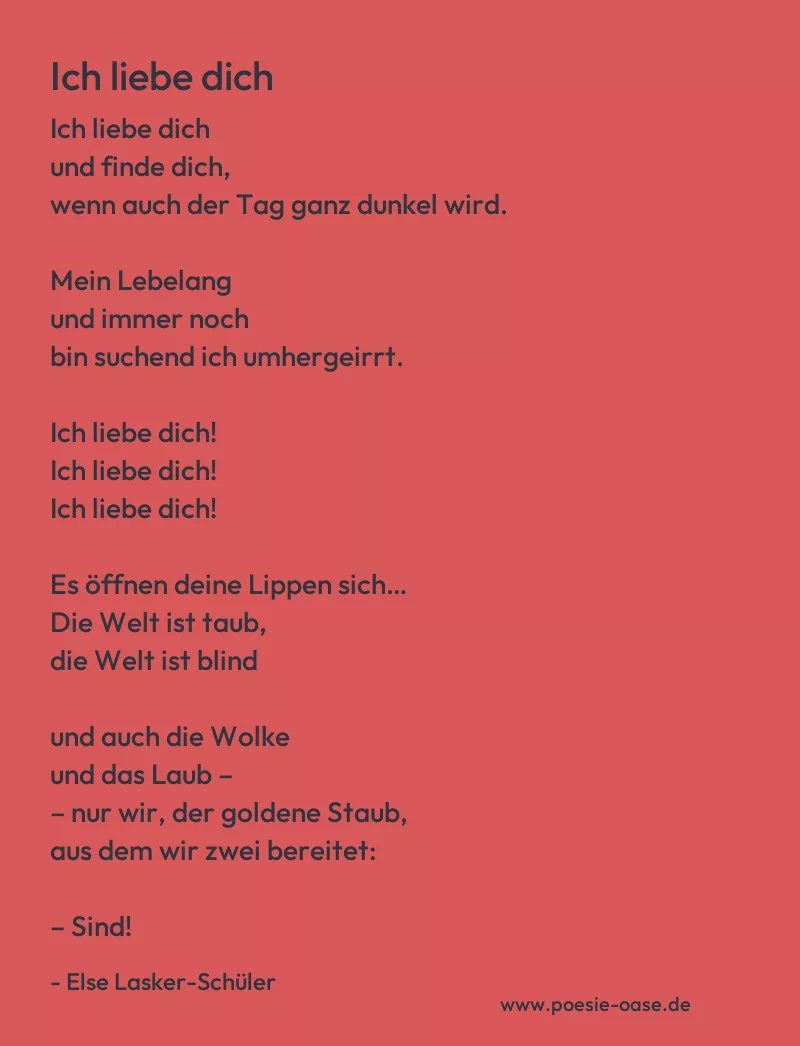 Gedicht: Ich liebe dich von Else Lasker-Schüler