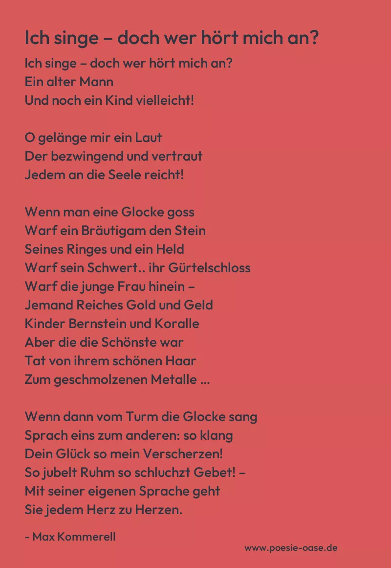 Gedicht: Ich singe – doch wer hört mich an? von Max Kommerell