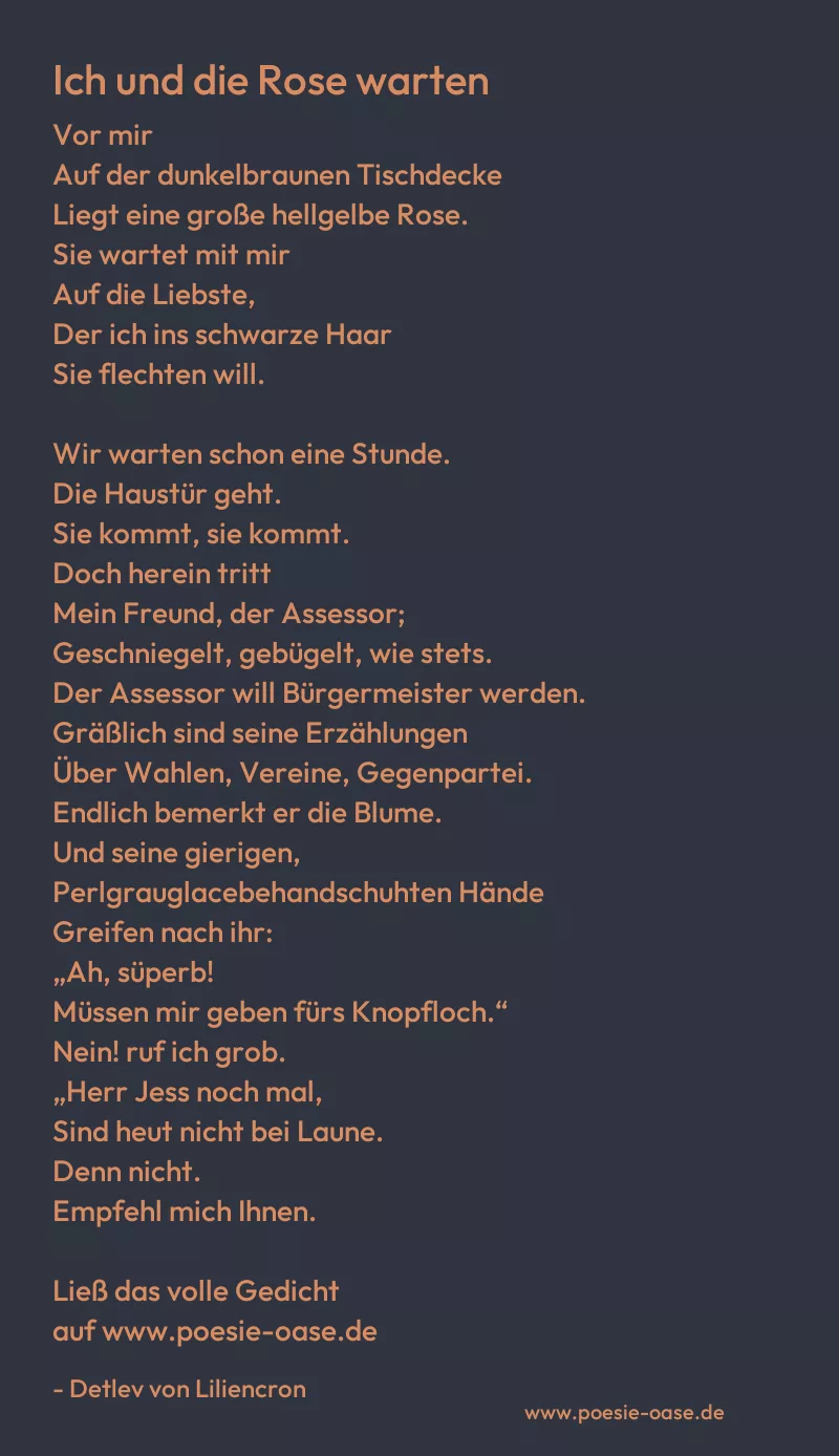 Gedicht: Ich und die Rose warten von Detlev von Liliencron
