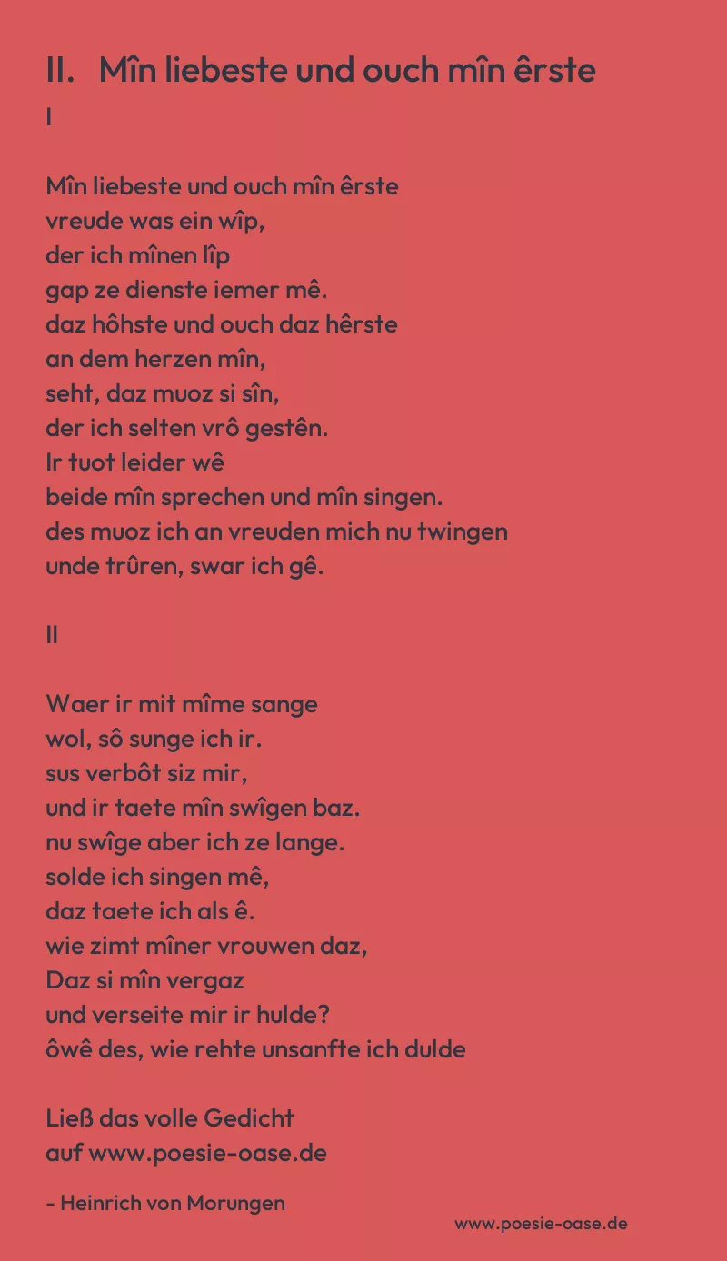 Gedicht: II.   Mîn liebeste und ouch mîn êrste von Heinrich von Morungen