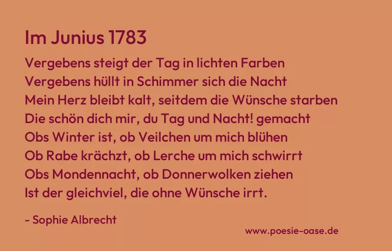 Gedicht: Im Junius 1783 von Sophie Albrecht